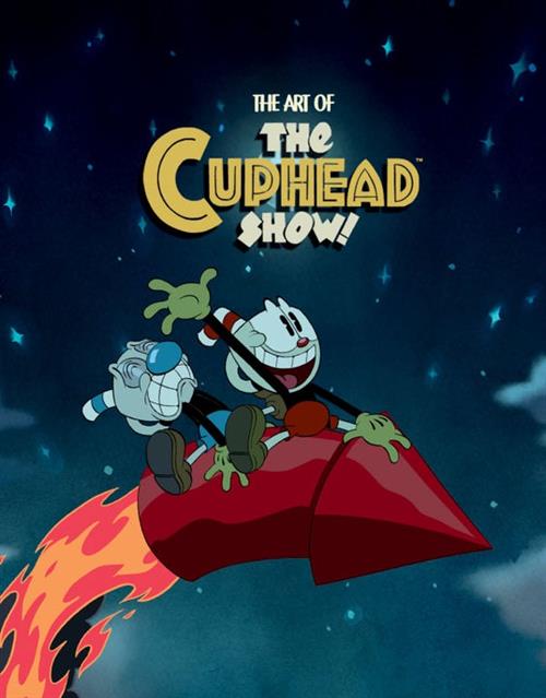 THE ART OF THE CUPHEAD SHOW VOL.1