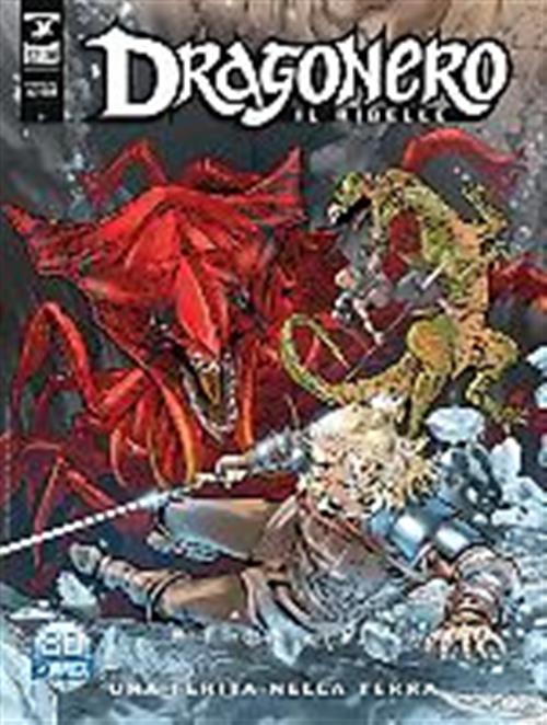 DRAGONERO IL RIBELLE 24 - DRAGONERO 101