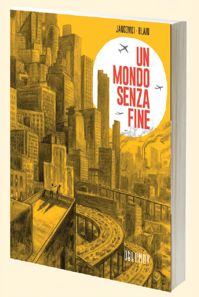 UN MONDO SENZA FINE
