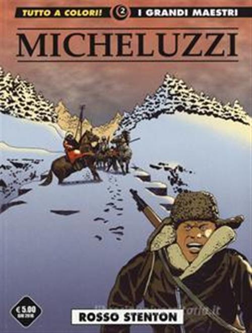 I GRANDI MAESTRI 2: MICHELUZZI - ROSSO STENTON 1