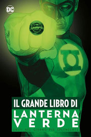 IL GRANDE LIBRO DI LANTERNA VERDE - DC ANTHOLOGY