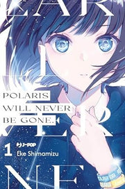 POLARIS WILL NEVER BE GONE VOL.1