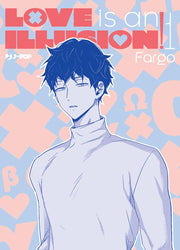 LOVE IS AN ILLUSION VOL.1