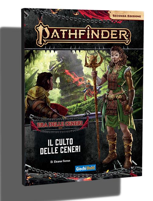 PATHFINDER SECONDA EDIZIONE - ERA DELLE CENERI 2 - IL CULTO DELLE CENERI