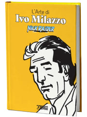 L'ARTE DI IVO MILAZZO VOL.1 - NICK RAIDER - OMICIDIO A CENTRAL PARK