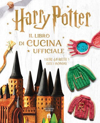 HARRY POTTER. IL LIBRO DI CUCINA UFFICIALE