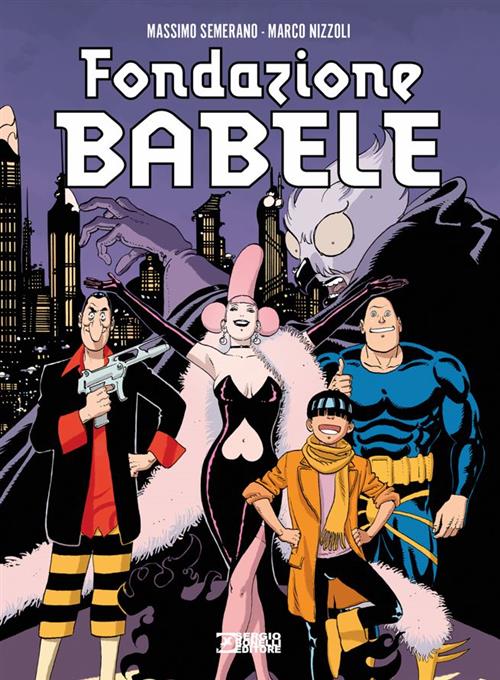 FONDAZIONE BABELE VOL.1