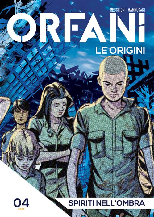 ORFANI LE ORIGINI 4