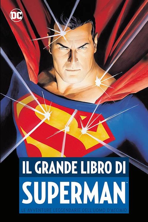 IL GRANDE LIBRO DI SUPERMAN - DC ANTHOLOGY