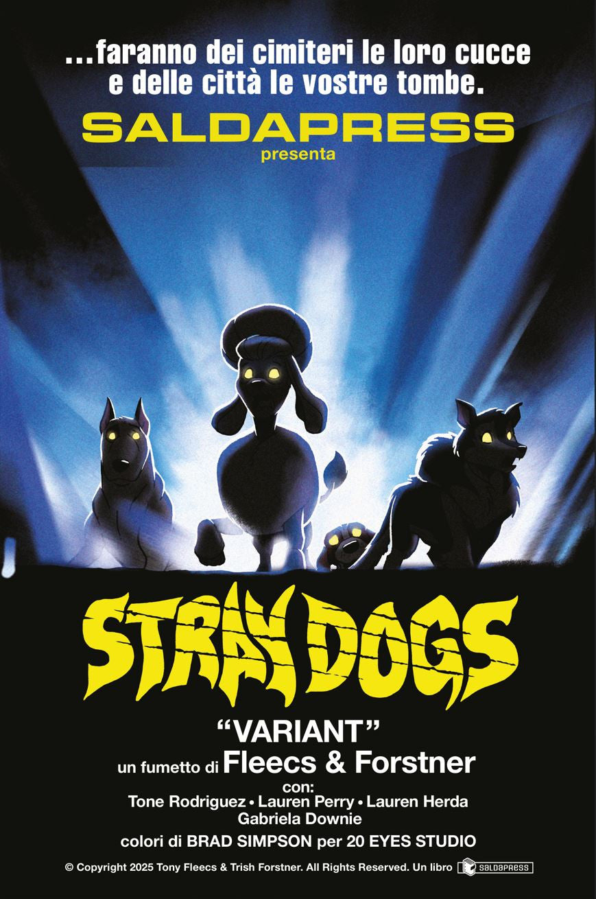 STRAY DOGS - CANI RANDAGI - VARIANT LIMITATA DEMONI