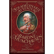 LE STRAORDINARIE AVVENTURE DEL BARONE DI MUNCHAUSEN