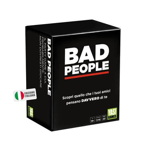 BAD PEOPLE
