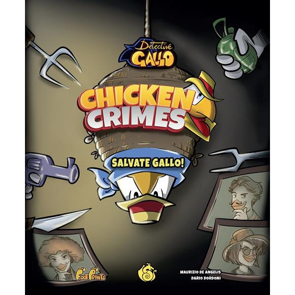 CHICKEN CRIMES: SALVATE GALLO!