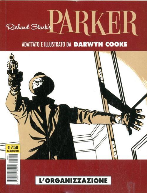 PARKER 2 - L'ORGANIZZAZIONE