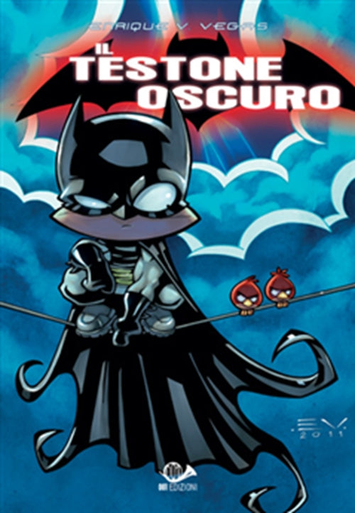 IL TESTONE OSCURO