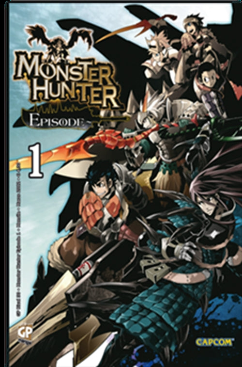 MONSTER HUNTER EPISODE 1