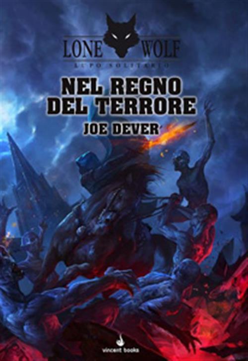 LUPO SOLITARIO 6 - NEL REGNO DEL TERRORE