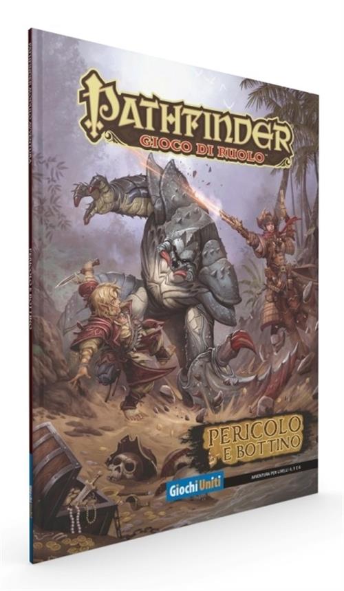 PATHFINDER: PERICOLO E BOTTINO