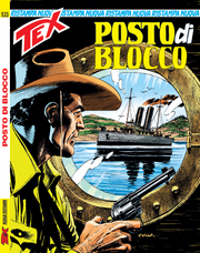 TEX NUOVA RISTAMPA 533 - POSTO DI BLOCCO
