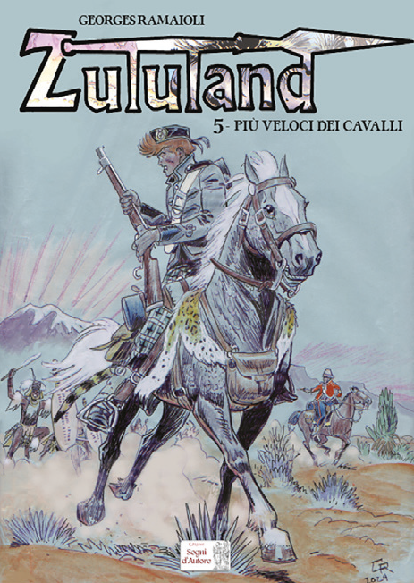 ZULULAND 5 - PIU' VELOCI DEI CAVALLI