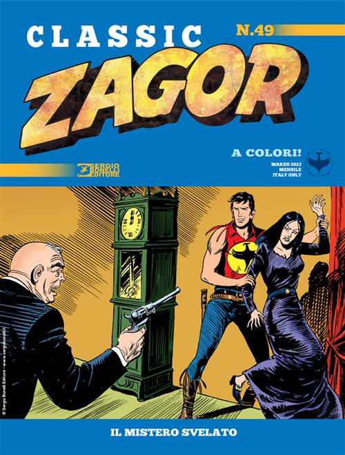 ZAGOR CLASSIC 49 - IL MISTERO SVELATO