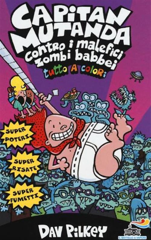 CAPITAN MUTANDA CONTRO I MALEFICI ZOMBIE BABBEI