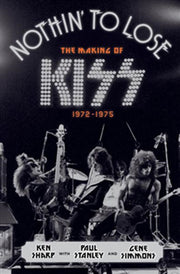 KISS - NOTHIN' TO LOSE