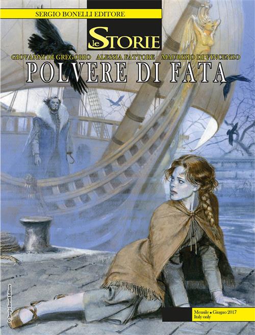 LE STORIE 57 FUMETTERIA - POLVERE DI FATA