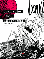 CRONACHE DEL DOPOBOMBA VOL.2