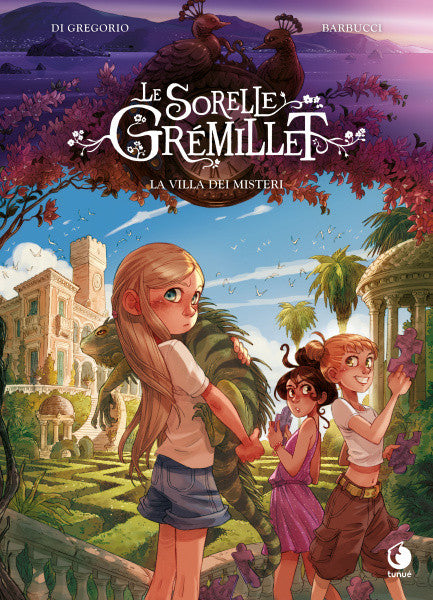 LE SORELLE GREMILLET - LA VILLA DEI MISTERI