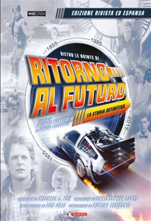 DIETRO LE QUINTE DI RITORNO AL FUTURO