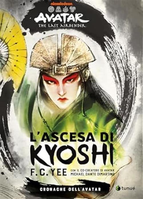 AVATAR THE LAST AIRBENDER - CRONACHE DELL'AVATAR VOL.1 - L'ASCESA DI KYOSHI