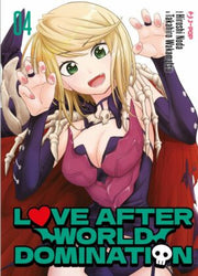 LOVE AFTER WORLD DOMINATION 4