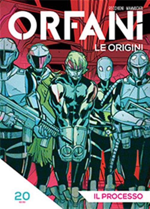 ORFANI LE ORIGINI 20