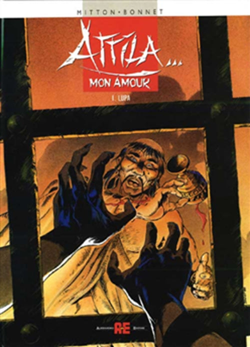 ATTILA... MON AMOUR, VOL. 1 - LUPA