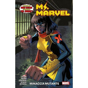 MS. MARVEL - MINACCIA MUTANTE