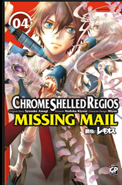 CHROME SHELLED REGIOS: MISSING MAIL 4