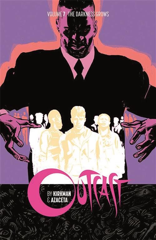 OUTCAST VOL 7 CARTONATO - L'OSCURITA' CRESCE