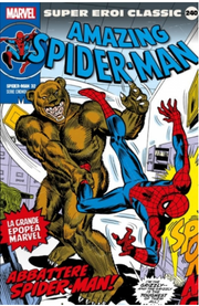 SUPER EROI CLASSIC 240 - SPIDER-MAN 32: ABBATTERE SPIDER-MAN