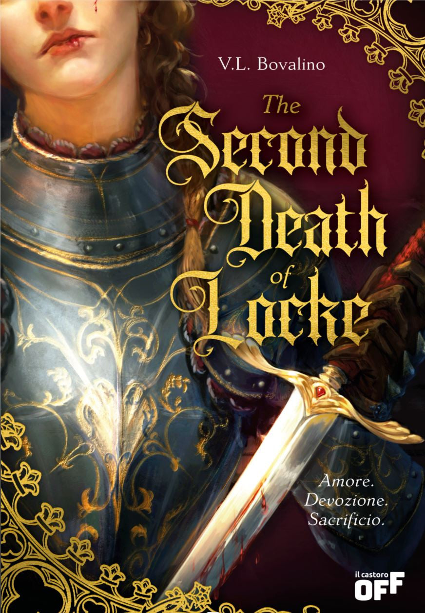 THE SECOND DEATH OF LOCKE - AMORE. DEVOZIONE. SACRIFICIO.