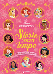 12 PRINCIPESSE CON STORIE SENZA TEMPO