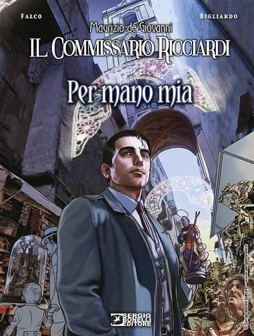 LE STAGIONI DEL COMMISSARIO RICCIARDI - PER MANO MIA