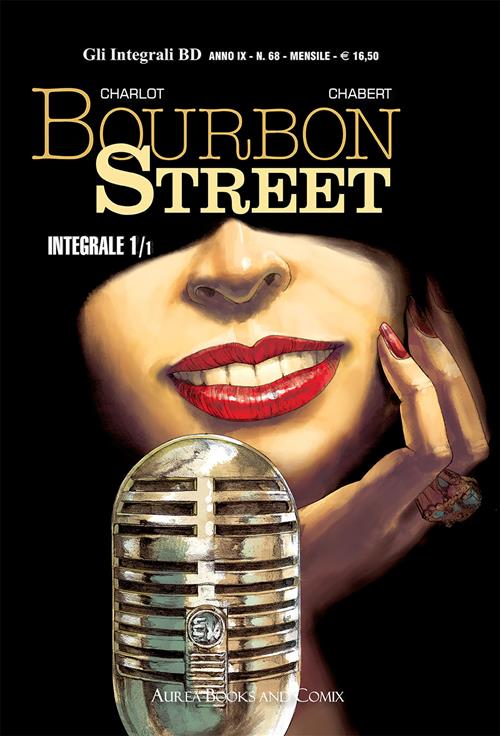 GLI INTEGRALI BD NUOVA SERIE: BOURBON STREET