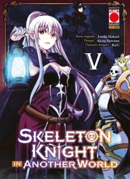 SKELETON KNIGHT IN ANOTHER WORLD VOL.5