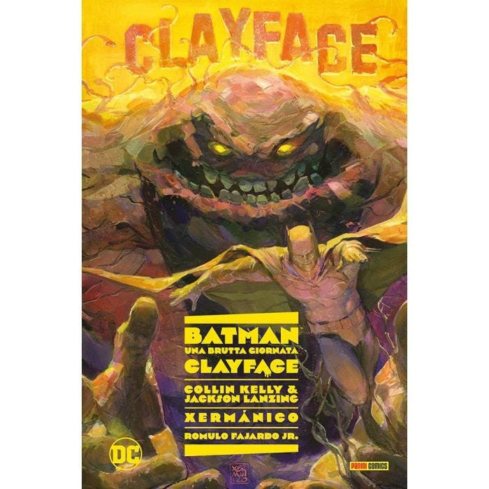 BATMAN: UNA BRUTTA GIORNATA COLLECTION VOL.7 - CLAYFACE