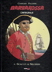 BARBAROSSA: L'INTEGRALE, VOL. 7 - SCACCO AI NEGRIERI