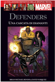 MARVEL GRAPHIC NOVEL EDICOLA 91 - DEFENDERS: UNA CASCATA DI DIAMANTI