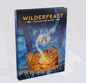 WILDERFEAST: SEI QUEL CHE MANGI - MANUALE BASE