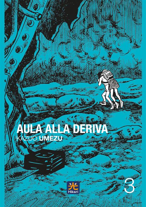 AULA ALLA DERIVA VOL.3 - HIKARI