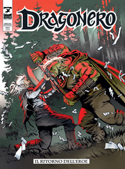 L'IMMEMORE VOL.5 - DRAGONERO 155 - IL RITORNO DELL'EROE